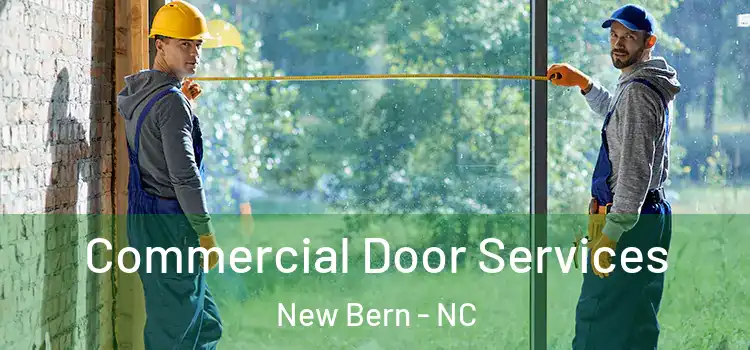  Commercial Door Services New Bern - NC