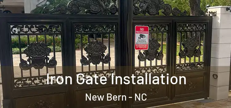 Iron Gate Installation New Bern - NC