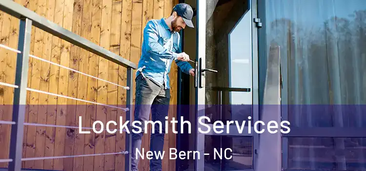 Locksmith Services New Bern - NC