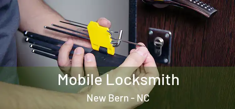 Mobile Locksmith New Bern - NC