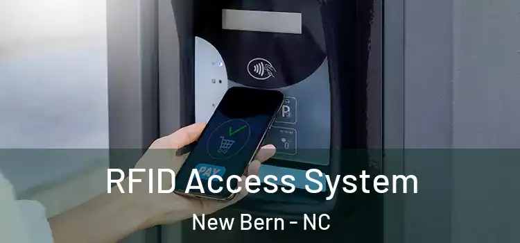 RFID Access System New Bern - NC