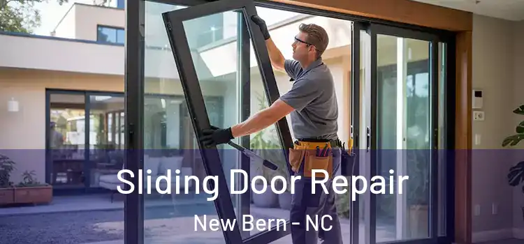 Sliding Door Repair New Bern - NC